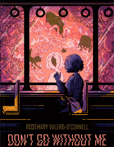 Rosemary Valero-O’Connell - Don’t Go Without Me