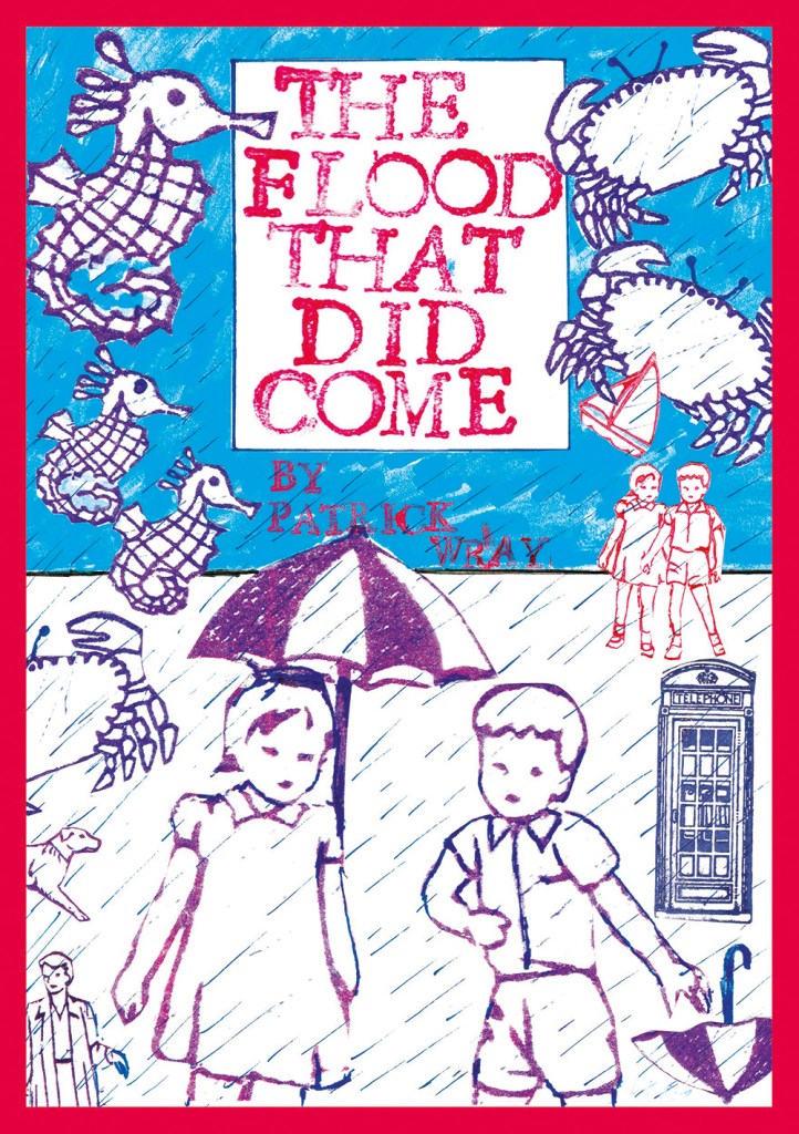 The Flood That Did Come