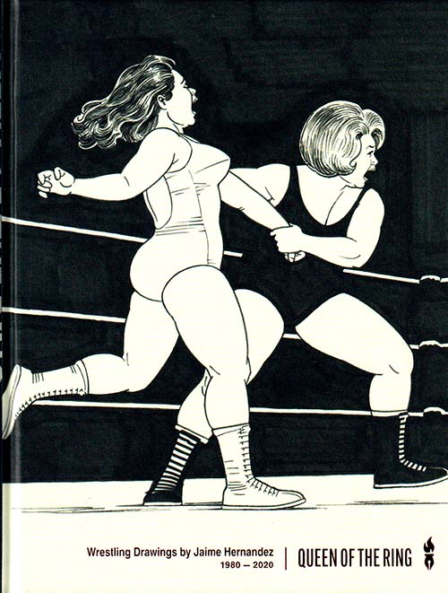 Queen of the Ring by Jaime Hernandez