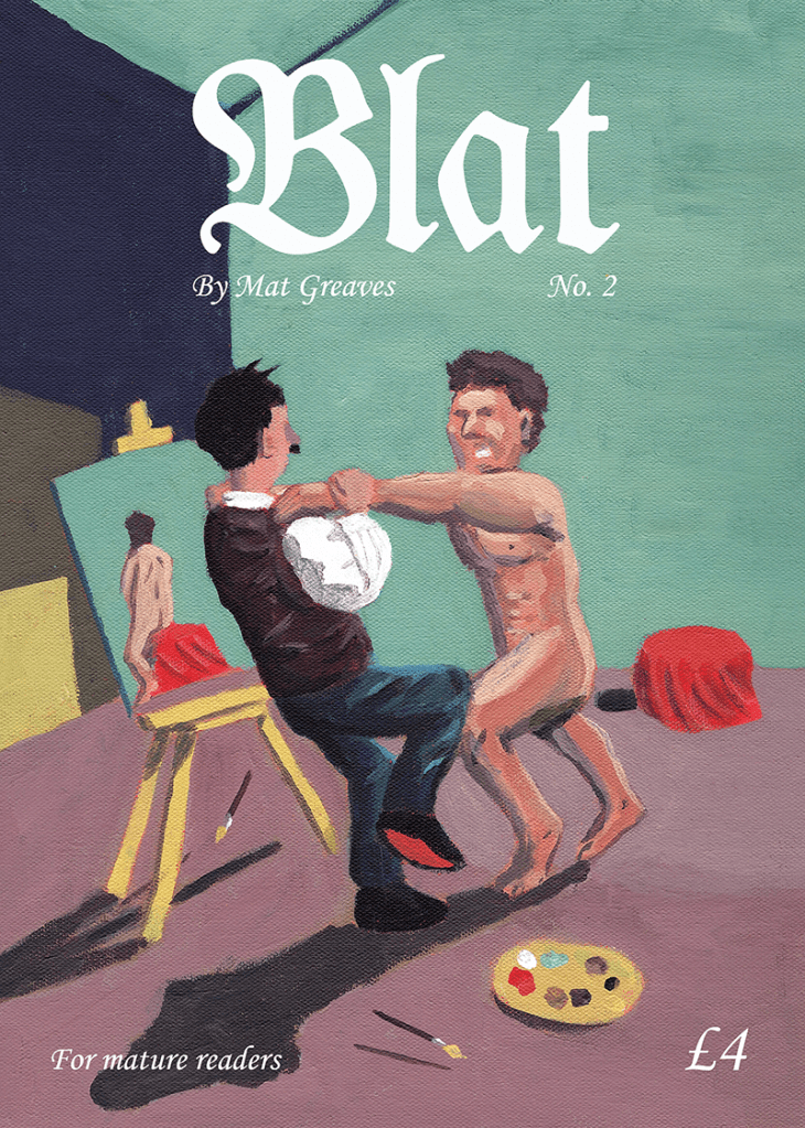 Cover of Blat issue two, by Mat Greaves