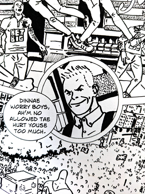 Panel from The United: Going Underground. A figure in dungarees with blond hair says "dinnae worry boys, ah'm not allowed tae hurt youse too much."