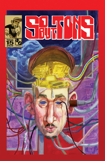 Cover to So Buttons comic featuring the author as a robot getting electronic brain surgery